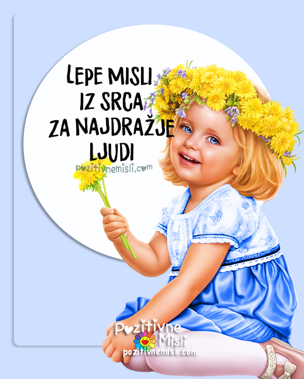 Lepe misli za drage ljudi