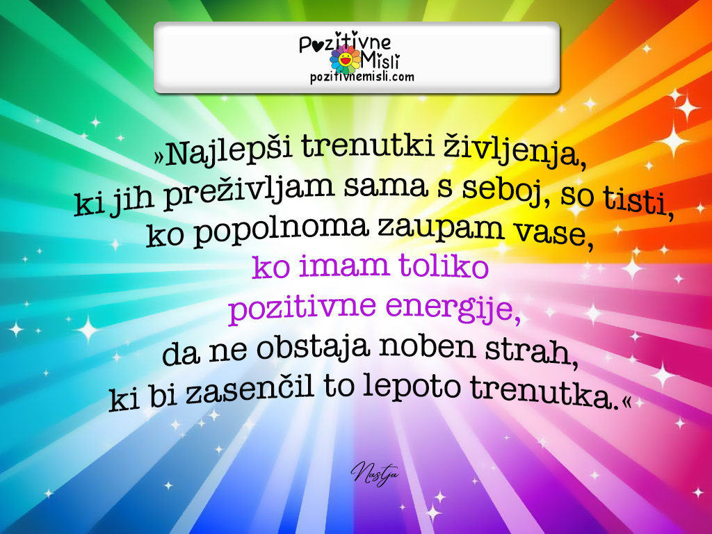 Pozitivne Misli o življenju - 1 - Nastja Klevže