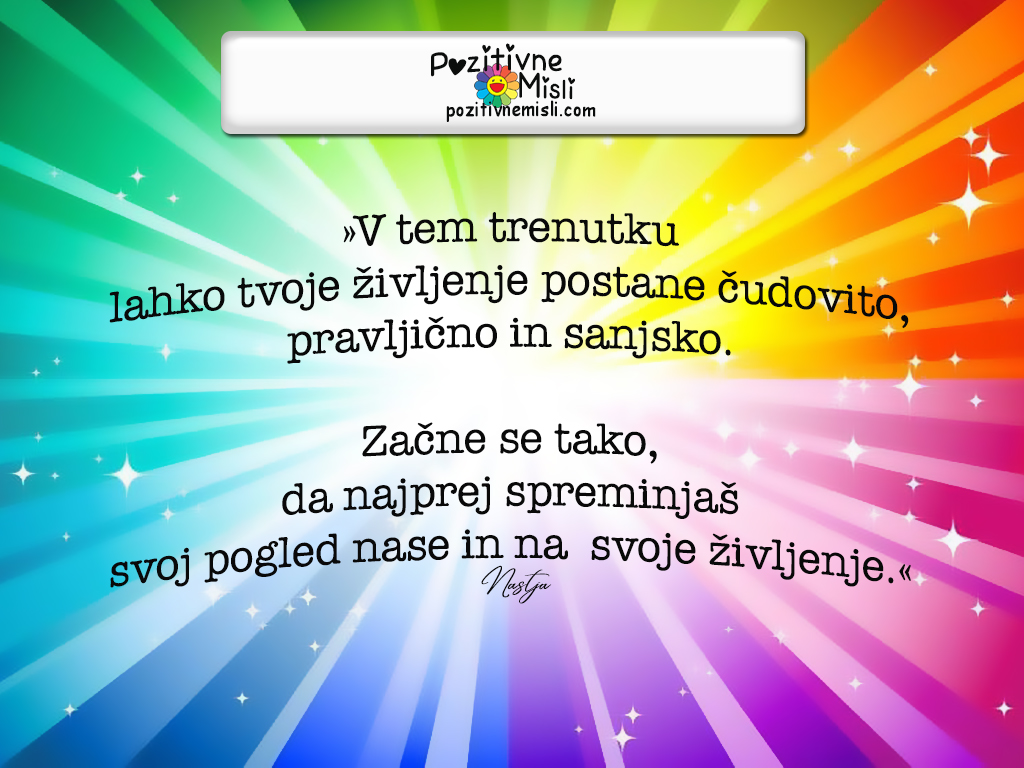 Pozitivne Misli o življenju - 10 - Nastja Klevže