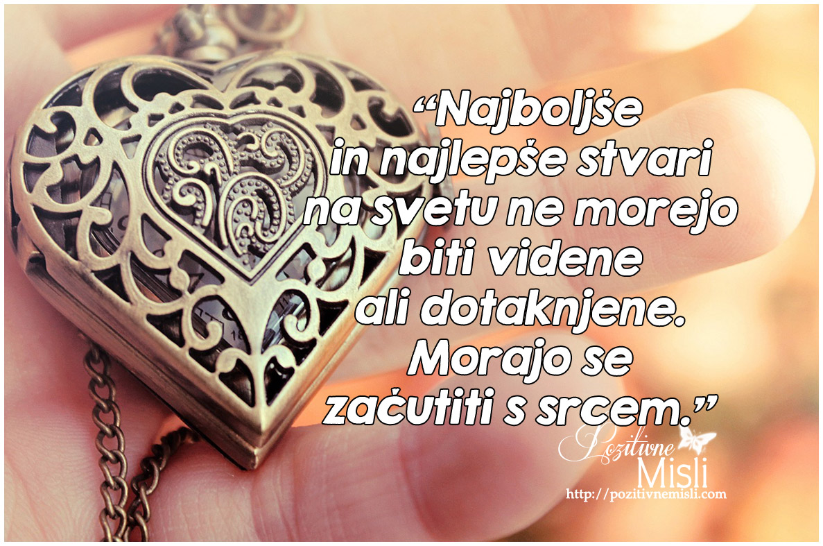 Najlepše stvari v življenju se ne vidijo