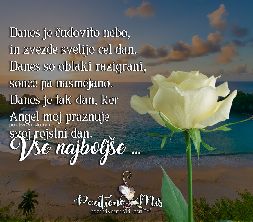 gel moj - vse najboljše za rojstni dan
 -žalne misli