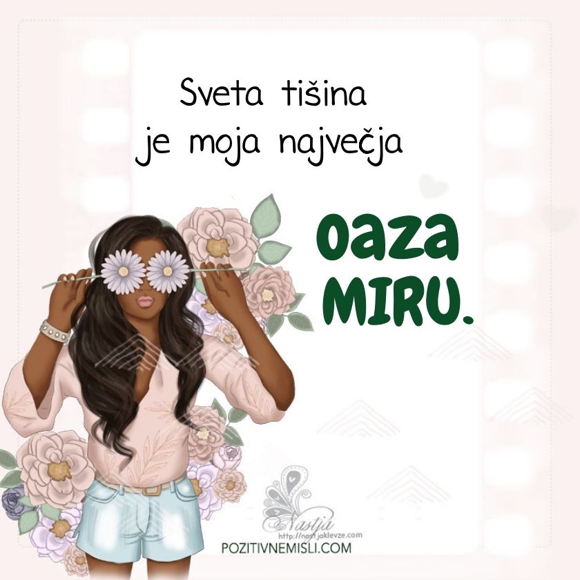 Oaza miru. Misli o miru in tišini.